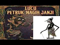 Download Lagu LAKON LUCU PETRUK NAGIH JANJI DALANG KI HADI SUGITO