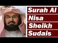Download Lagu 004 Surah An Nisa by Sheikh Sudais