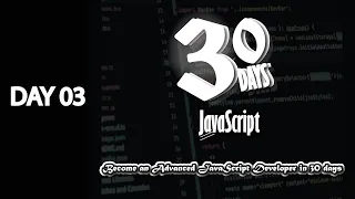 30 Days JavaScript - Day 03 Data Types