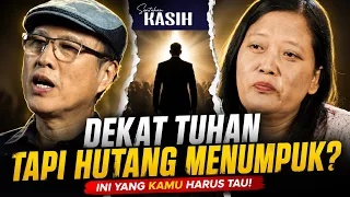 KENAPA SAAT MULAI DEKAT TUHAN, MASALAH JUSTRU MAKIN BANYAK DATANG? | Sentuhan Kasih CBN TVRI