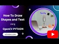 How to Draw Shapes and Text using OpenCV Python Techy