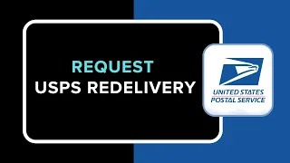 How to Request USPS Redelivery