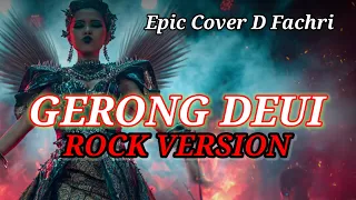 gerong deui happy rock epic cover d fachri