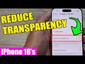 iPhone Pro Max How to REDUCE TRANSPARENCY for Better Contrast