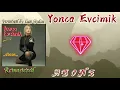 Yonca Evcimik Abone /Dolby Atmos (Remastered)V.1