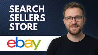 How To Search Sellers With eBay Store Step By Step 2026