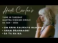 Lagu Om Krim Kalikaye Namaha • Aham Brahmasmi  • Sa Ta Na Ma - Live Mantra Circle by Hédi Carlee