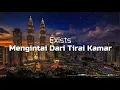Lagu Mengintai Dari Tirai Kamar - Exists (Lirik Video)