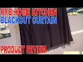 RYB Home Kitchen Blackout Curtains Review