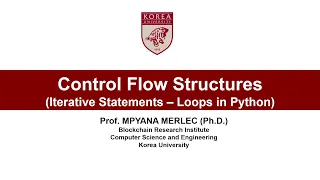 4 Python Control Flow Structures Iterative Statements and Loops in Python