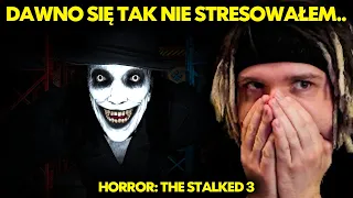 DAWNO SIĘ TAK NIE STRESOWAŁEM.. | HORROR: THE STALKED 3