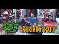 Download Lagu KURIHING BALU - Grup Musik Panting KARANTIKA NADA ( CEKSOUND ) MP3