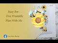 Busy Bee Free Printable Plan With Me