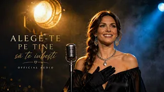 alege te pe tine s te iube ti official audio 