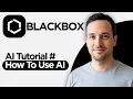 Blackbox AI Tutorial How To Use Blackbox AI 2026 Step by Step Guide