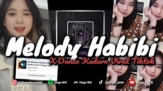 dj melody habibi x danza kuduro mengkane viral tiktok dirga yete slow u0026 reveb 