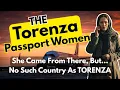 Download Lagu The Torenza Passport Woman | The Woman Who Came From A Country That Doesn’t Exist.