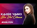 Download Lagu Kadir YAGCI - Ben Yol Olmam (REMİX)