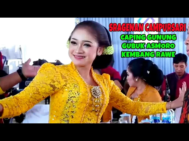 Download MP3 SRAGENAN CAMPURSARI CAPING GUNUNG GUBUK ASMORO KEMBANG RAWE CAMPURSARI NNS PRODUKTION