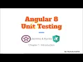 Unit Testing Angular with Jasmine Karma tutorial Chapter 1 - Introduction
