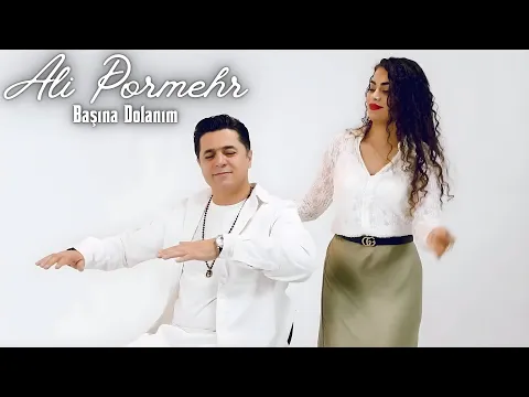 Video Thumbnail: Ali Pormehr - Başına Dolanım