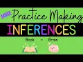 More Practice Making Inferences Comprehension Inferring