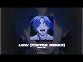 Download Lagu low (tiktok remix) 「flo rida, t-pain」 // audio edit
