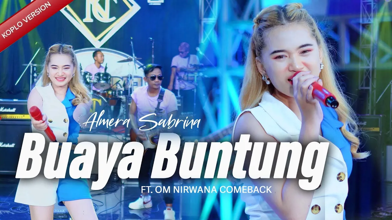 BUAYA BUNTUNG - ALMERA SABRINA ft. NIRWANA COMEBACK | LIVE MUSIC BUAYA BUNTUNG - ALMERA SABRINA ft. NIRWANA COMEBACK | LIVE MUSIC