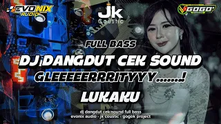 dj dangdut cek sound lukaku terbaru gleerrity 2025 evonix audio jk coustic gogok project