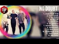 Download Lagu Greatest Hits No Doubt full album 2023 ~ Top Artists To Listen 2023