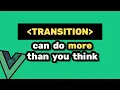 3 Ways to Build Better Vue Transitions