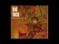 Kid Loco - The Bootleggers