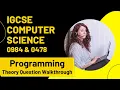 CIE iGCSE Computer Science Programming Theory Exam Question 3 Walkthough