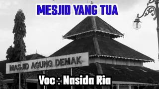 Download MASJID TUA { Nasida Ria - Lirik) MP3