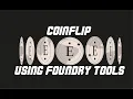 CoinFlip Ethernaut-03 using foundry tools