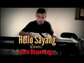 Hello Sayang(Didi Kempot)－Cover By Ignastho music Production