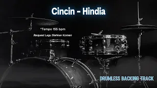 cincin hindia drumless song