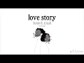 LOVE STORY - Suran ft. Crush (lower key)
