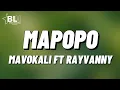 Download Lagu Mavokali ft Rayvanny - Mapopo (My Lyrics 2022)