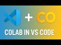 How to set up Google colab on VS code