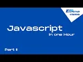 Learn Javascript for beginners - in 1 hour