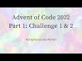 Live Stream Advent Of Code 2022 - Part 1 Astrophysics and Python