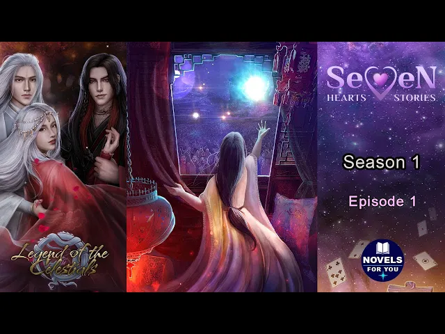 LEGEND OF THE CELESTIALS (Liwei) - Season 1 Episode 1 / Seven Hearts Stories