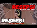 Download Lagu RESEPSI ~ DJ JAWA SLOW BASS KRD79PRODUCTION R46A PROJECTS
