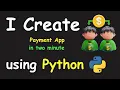 I CREATE PAYMENT APP IN 2 MIN USING PYTHON LEARN PYTHON BY BUILDING SIMPLE PROJECTS