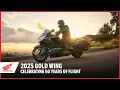 Download Lagu 2025 Gold Wing | Celebrating 50 Years of Flight | Touring | Honda