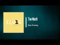 Elvis Presley - Too Much (Lyrics)