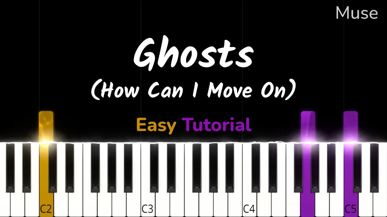 Muse - Ghosts (How Can I Move On) I EASY Piano Tutorial