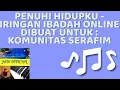 Download Lagu KARAOKE PENUHI HIDUPKU + Worship Time - IRINGAN IBADAH ONLINE