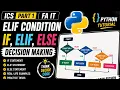 Elif Statement in Python If-Elif-Else ICS Part 1 FA IT